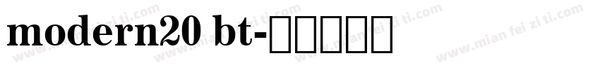 modern20 bt字体转换